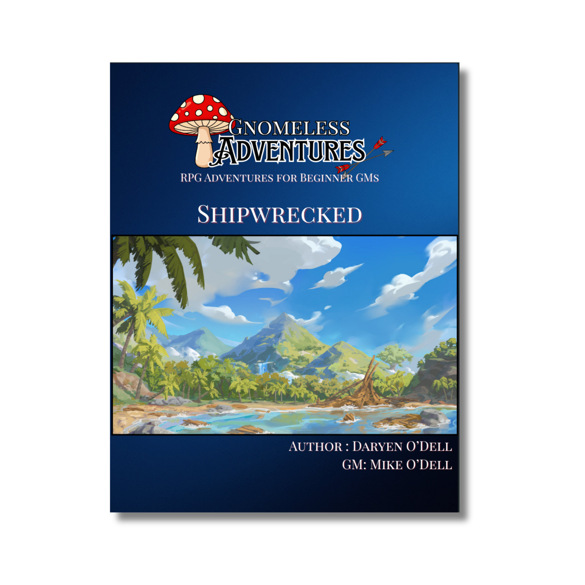 Gnomeless Adventures: Shipwrecked