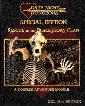 Date Night Dungeons: Rescue of the Blackthorn Clan